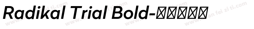 Radikal Trial Bold字体转换
